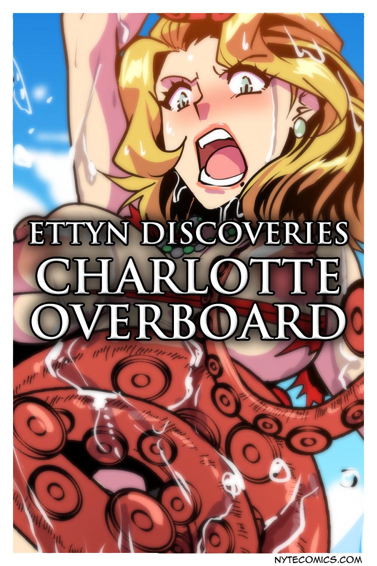 Ettyn Discoveries: Charlotte Overboard