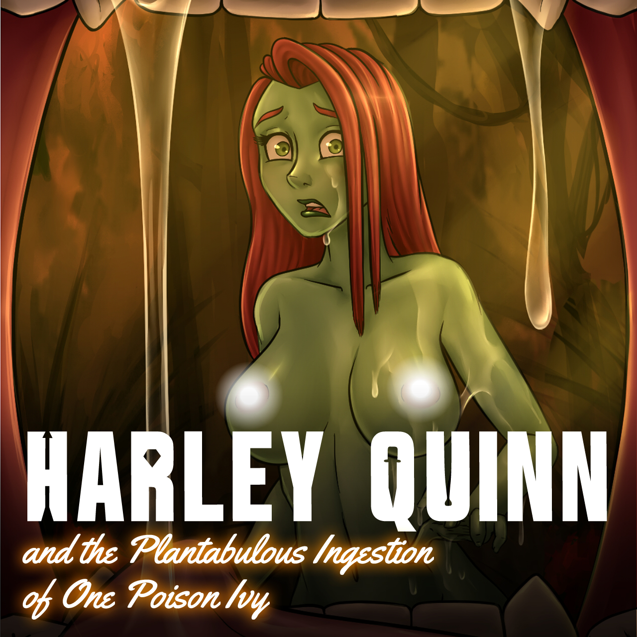 Harley Quinn and the Plantabulous Ingestion of One Poison Ivy