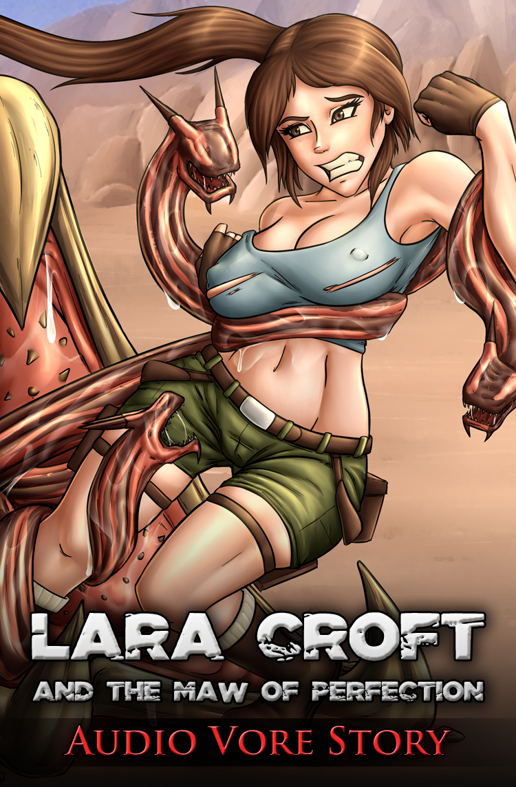 Lara Croft and the Maw of Perfection - Audio Vore Story