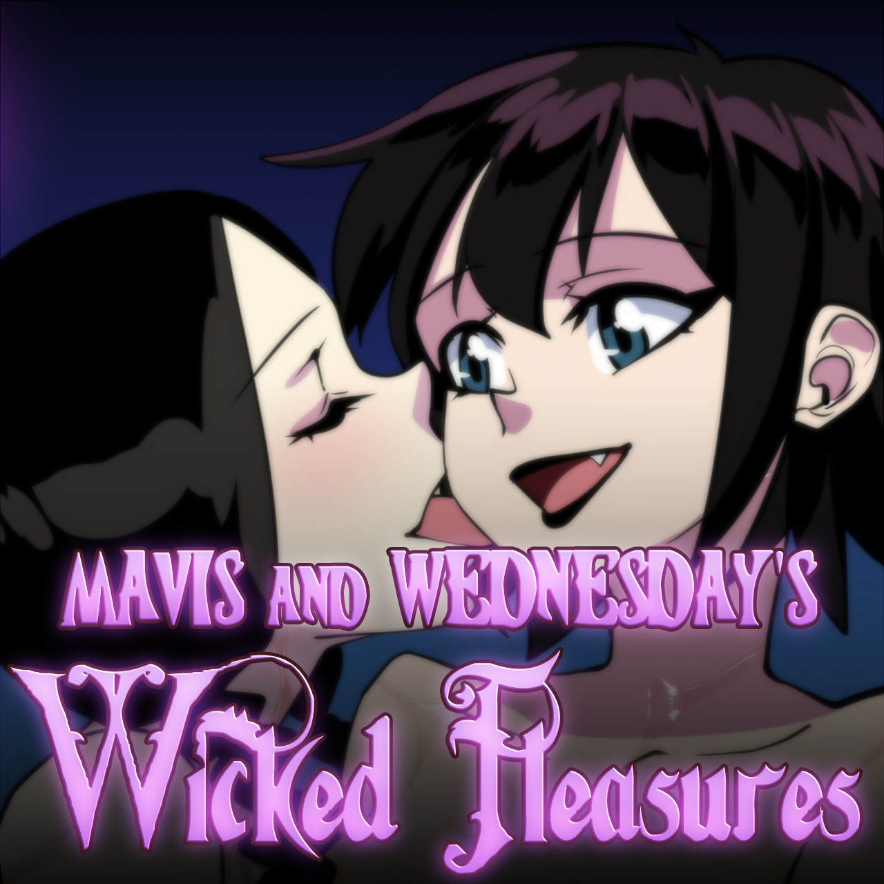 Mavis and Wednesday's Wicked Pleasures