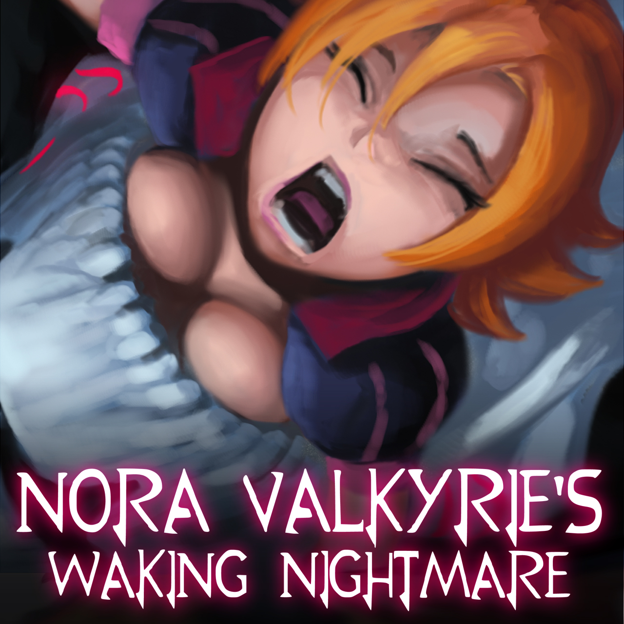 Nora Valkyrie's Waking Nightmare