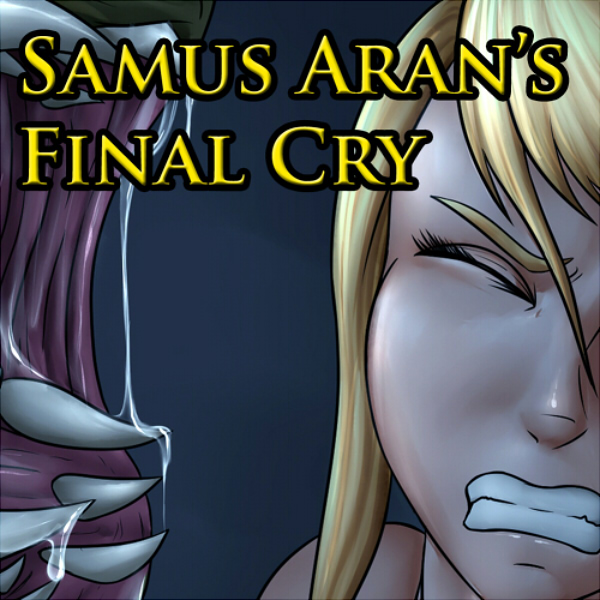 Samus Aran's Final Cry