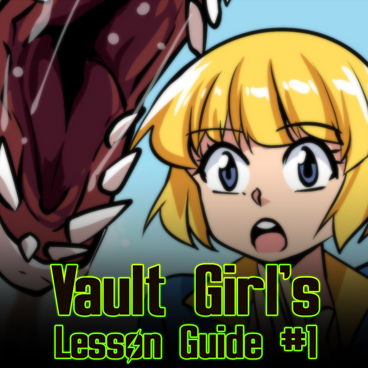 Vault Girl's Lesson Guide #1