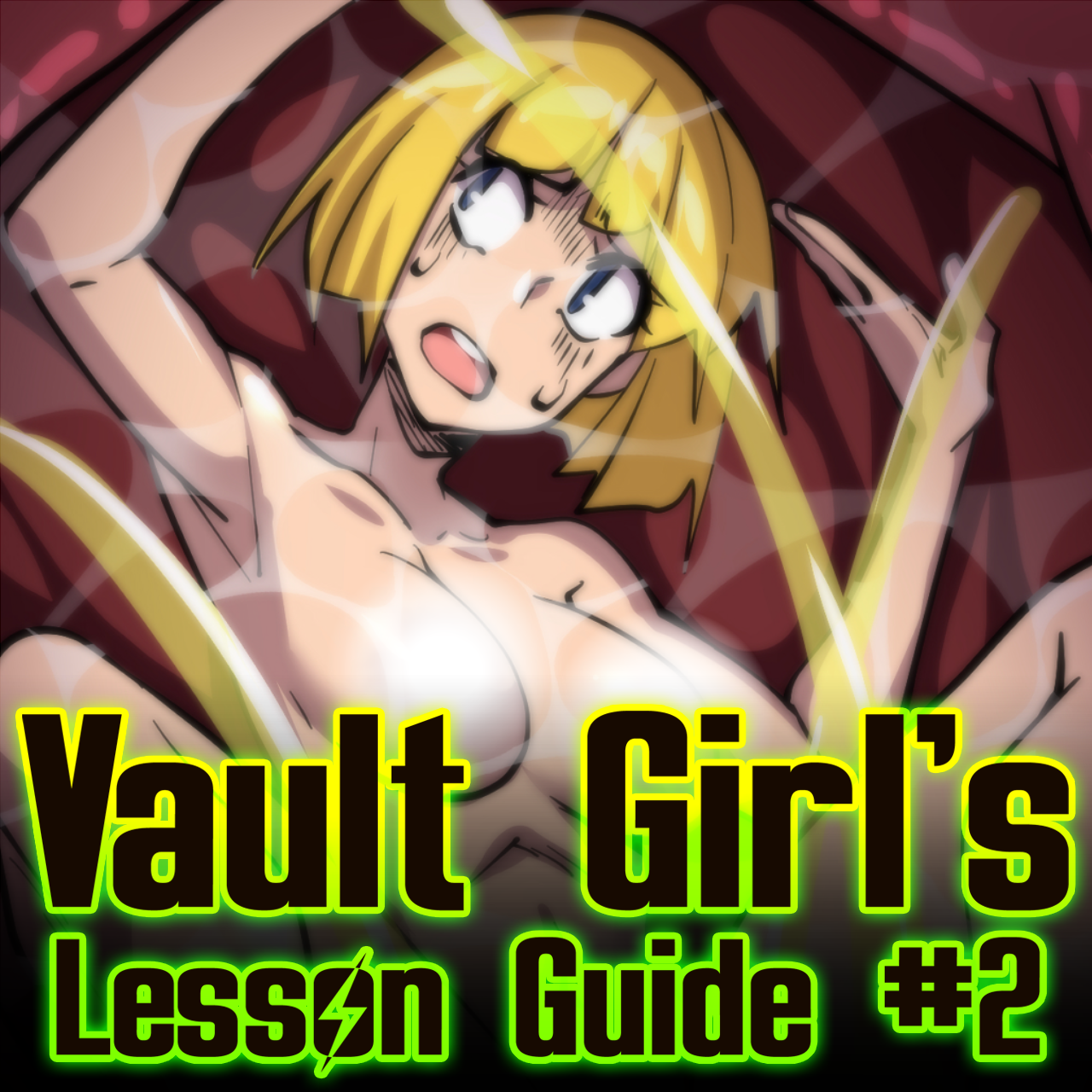 Vault Girl's Lesson Guide #2